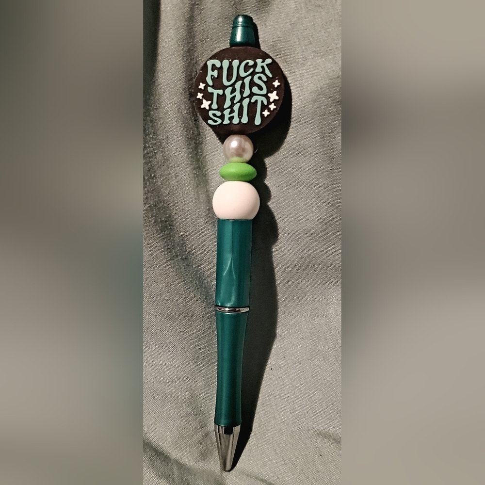 F*** This Shit Handmade Beaded Pen